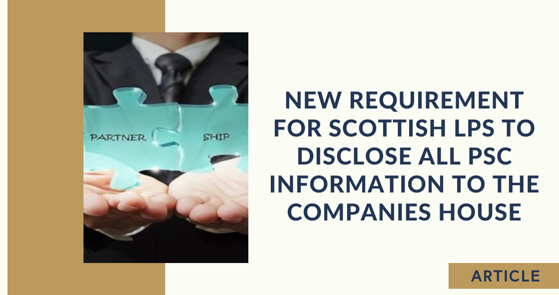 New Requirement for Scottish LPs to Disclose All PSC Information to the